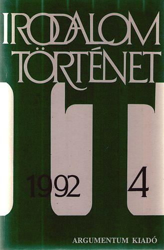 Nagy Péter (főszerk.) - Irodalomtörténet 1992 / 4