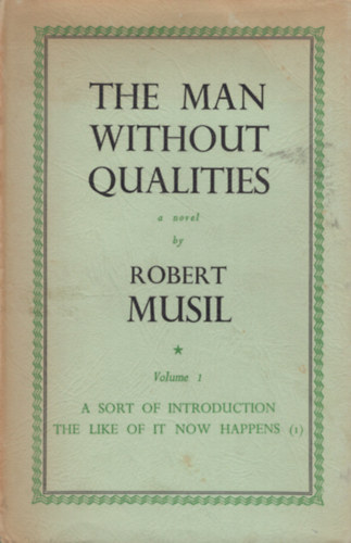 Robert Musil - The Man Without Qualities