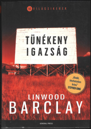 Linwood Barclay - Tnkeny igazsg