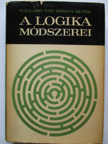 Willard Van Orman Quine - A logika mdszerei