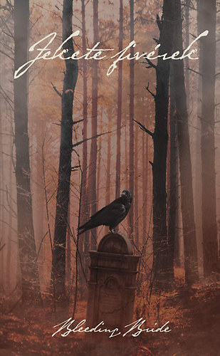 Bleeding Bride - Fekete fivrek