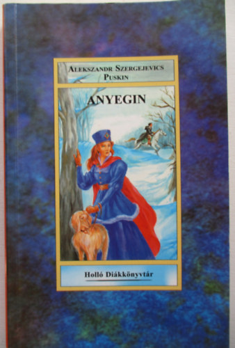 Alexander Szergejevics Puskin - Anyegin