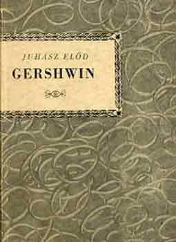 Juhsz Eld - Gershwin