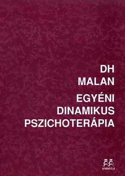 D.H. Malan - Egyni dinamikus pszichoterpia