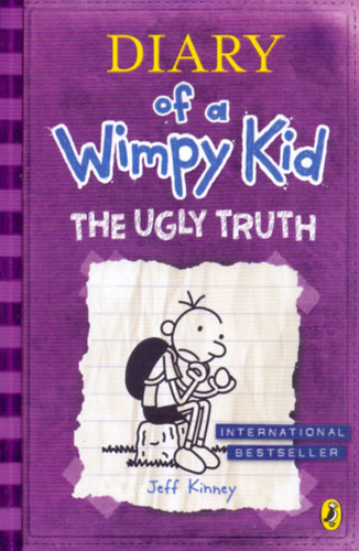Jeff Kinney - Diary of a Wimpy Kid: The Ugly Truth