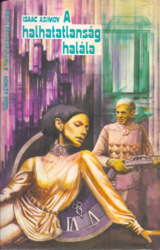 Isaac Asimov - A halhatatlansg halla