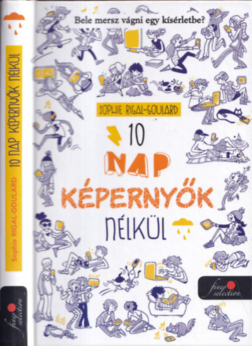 Sophie Rigal-Goulard - 10 nap kpernyk nlkl
