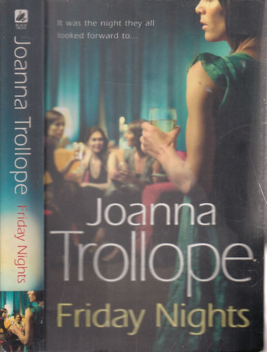 Joanna Trollope - Friday Nights