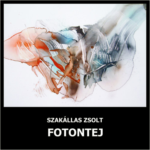 Szakllas Zsolt - Fotontej - dediklt