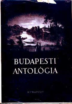 Rubinyi M.-Szoboszlay F. - Budapesti antol�gia