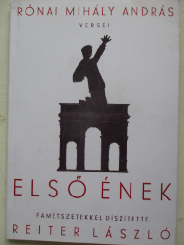 Rnai Mihly Andrs - Els nek (fametszetekkel dsztette: Reiter Lszl)