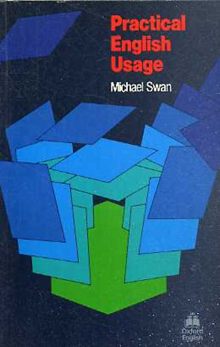 Michael Swan - Practical English Usage