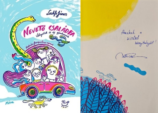 Lackfi J�nos - Nevet� csal�dfa - V�logatott �s �j gyerekversek (Dedik�lt!)