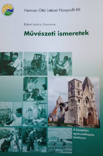 Elekné Ludányi Zsuzsanna - Művészeti ismeretek
