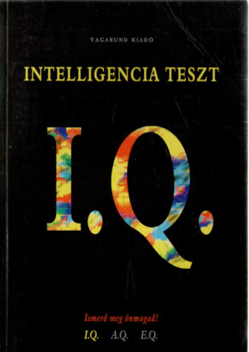 Szllsi Pter  (szerk.) - IQ- Intelligencia teszt