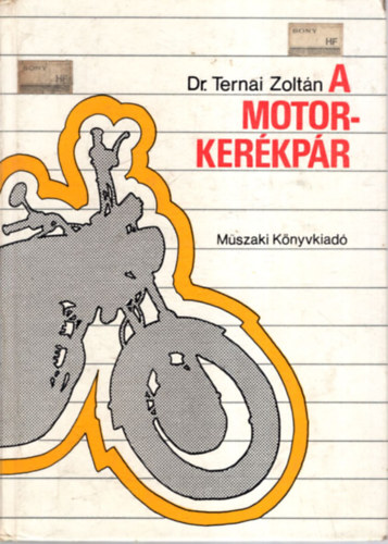 Dr. Ternai Zolt�n - A motorker�kp�r
