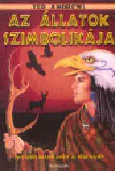 Ted Andrews - Az �llatok szimbolik�ja