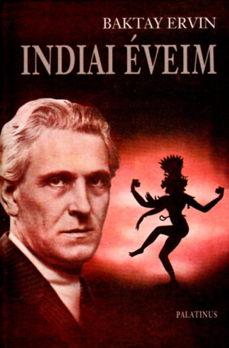 Baktay Ervin - Indiai veim