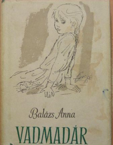 Bal�zs Anna - Vadmad�r