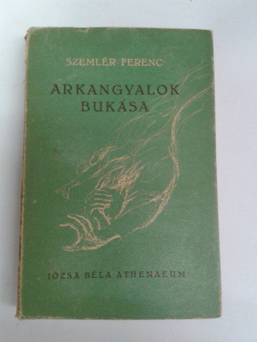 Szemlr Ferenc - Arkangyalok buksa