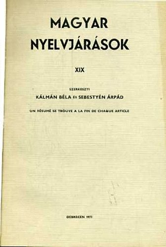 Klmn-Sebestyn  (szerk.) - Magyar Nyelvjrsok XIX.