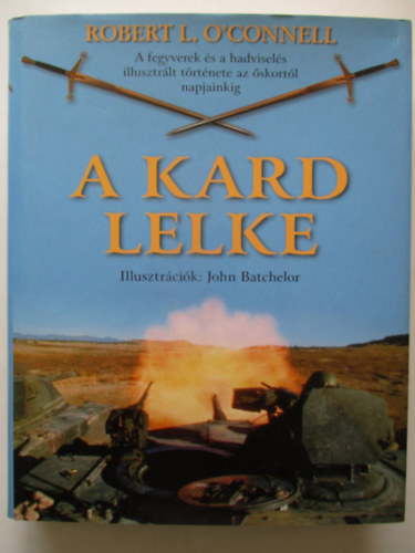 Robert L. O'Connell - A kard lelke