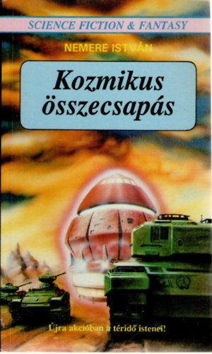 Nemere Istv�n - Kozmikus �sszecsap�s