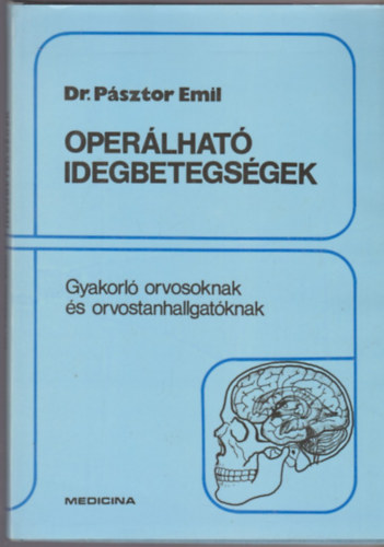 Dr. Psztor Emil - Operlhat idegbetegsgek
