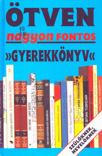 Borbly Sndor - tven nagyon fontos "gyerekknyv"