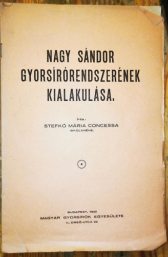Stefk� M�ria Concessa - Nagy S�ndor gyors�r�rendszer�nek kialakul�sa