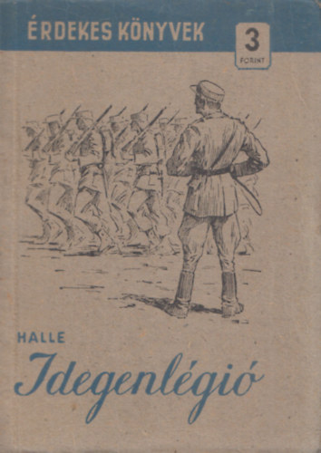 G�nter Halle - Idegenl�gi� (�rdekes K�nyvek)