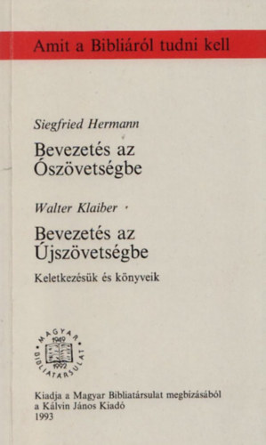 S.-Klaiber, W. Hermann - Bevezets az szvetsgbe-Bevezets az jszvetsgbe