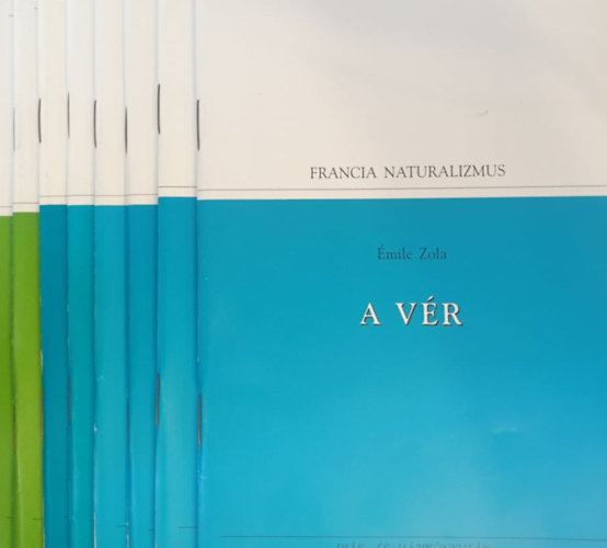 Denis Diderot, Lamartine-Vigny-Nerval-Musset, Victor Hugo, Stendhal, Honor de Balzac, Gustave Flaubert, mile Zola Montesquieu-Rousseau - 8 ktet a Populart sorozatbl - Francia irodalom: 40. Ember s polgr; 41. Az apca; 62. Klti elmlkedsek; 63. Rettenetes vek; 70. Vanina Vanini; 71. A vrs vendgfogad; 73. Hrom mese; 75. A vr