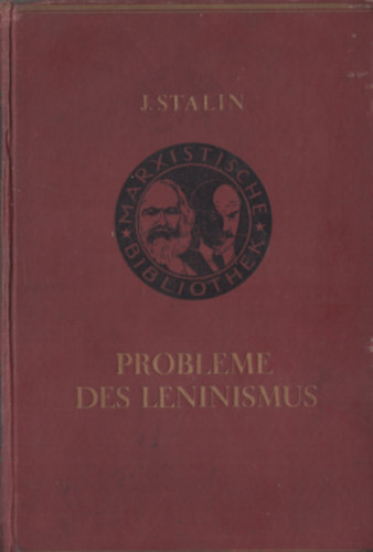 J. Stalin - Probleme des Leninismus
