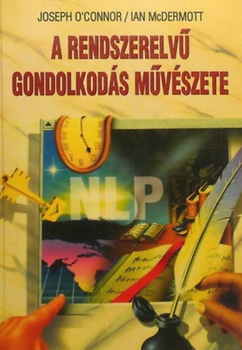 O'Connor-McDermott - A rendszerelv gondolkods mvszete