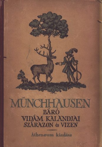 Elbesz�li: V�g� Ferencz - M�nchausen b�r� vid�m kalandjai sz�razon �s vizen