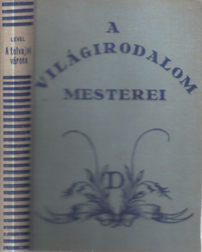 Maurice Level - A tolvajok v�rosa