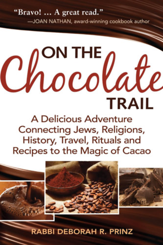 Rabbi Deborah R. Prinz - On the chocolate trail