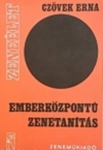 Czvek Erna - Emberkzpont zenetants