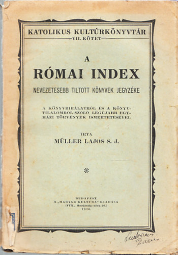 Müller Lajos - A római index nevezetesebb tiltott könyvek jegyzéke