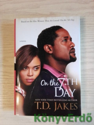 T.D. Jakes - On the 7th Day