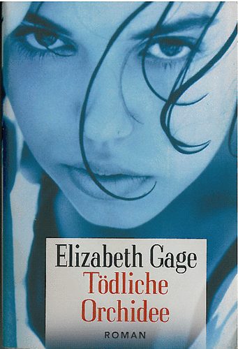 Elizabeth Gage - Tdliche Orchidee
