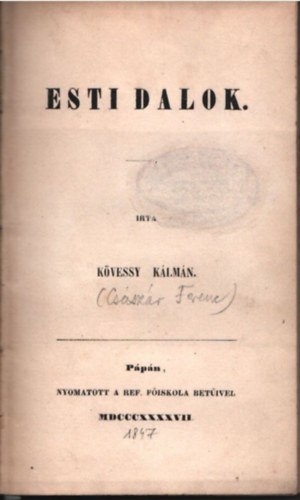 K�vessy K�lm�n - Esti dalok (1847)