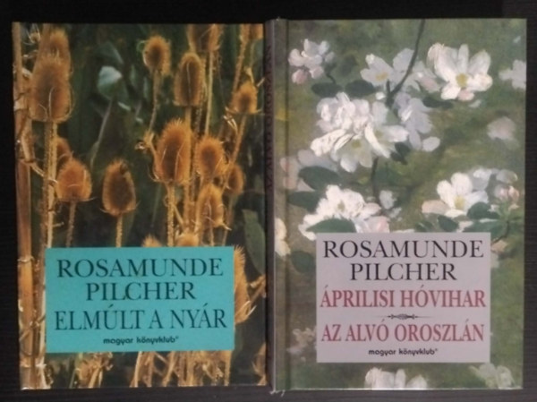 Rosamunde Pilcher - 2 db Rosamunde Pilcher regény: Áprilisi hóvihar - Az alvó oroszlán + Elmúlt a nyár