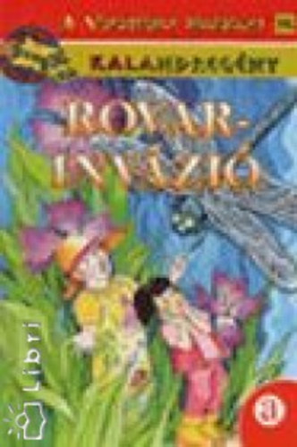 Anne Capeci - Rovarinvázió (A Varázslatos Iskolabusz 15.)