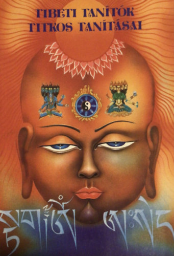 Dr. Het�nyi Ern� - Tibeti tan�t�k titkos tan�t�sai