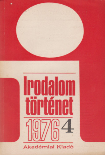 Irodalomtörténet 1976/4