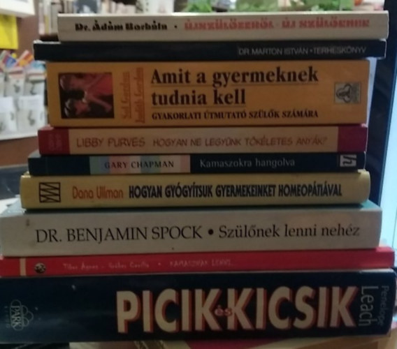 Dr. Benjamin Spock, Tibor �gnes-Gr�ber Cec�lia, Dana Ullman, Gary Chapman - 9 db K�NYVMENT� AJ�NLAT, pedag�gia: �jsz�l�ttekr�l-�j sz�l�knek+ Terhesk�nyv+ Amit a gyermeknek tudnia kell+ Hogyan ne legy�nk t�k�letes any�k?+ Kamaszokra hangolva+ Hogyan gy�gy�tsuk gyermekeinket homeop�ti�val+ Sz�l�nek lenni