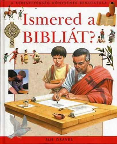Sue Graves - Ismered a Bibli�t?