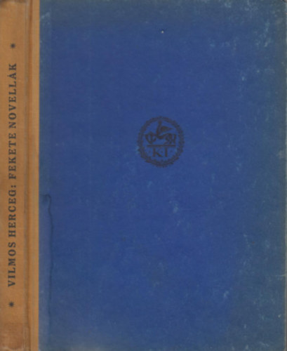 Vilmos Sv�d Kir. Herceg - Fekete novell�k